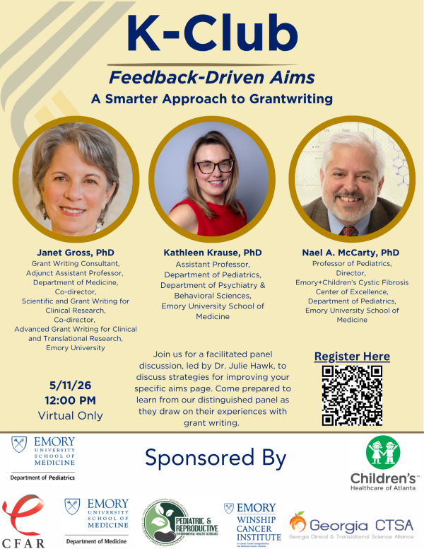 Photo of flyer advertising upcoming K-Club event. Dr. Nael McCarty, Dr. Janet Gross and Dr. Kathleen Krause's headshots are shown prominently on the flyer.